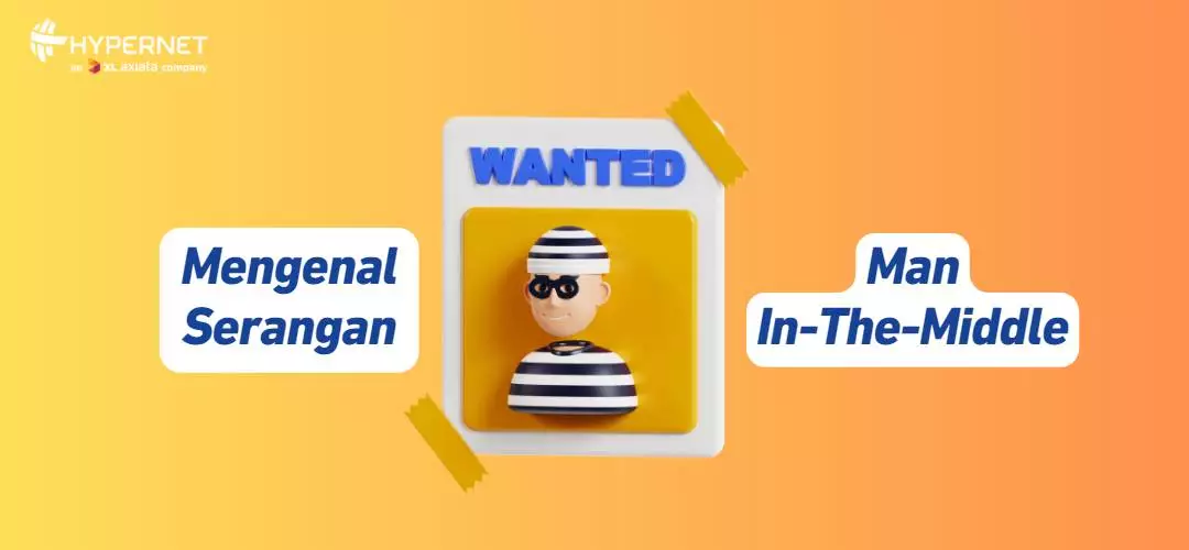 Knowing Man-in-the-Middle Attacks: How It Works to Prevent It