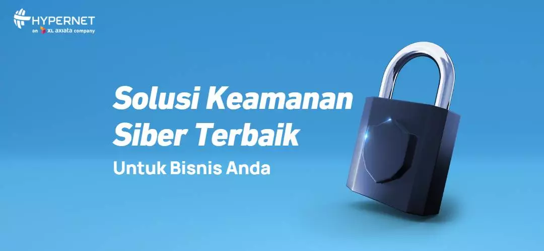 Solusi-keamanan-siber-terbaik-untuk-bisnis-Anda